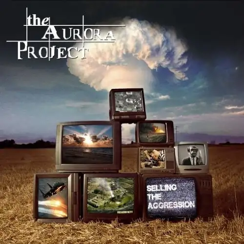 The Aurora Project: Selling the Aggression album cover